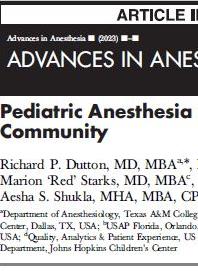 Advances in Anesthesia: Pediatric Anesthesia in the Community